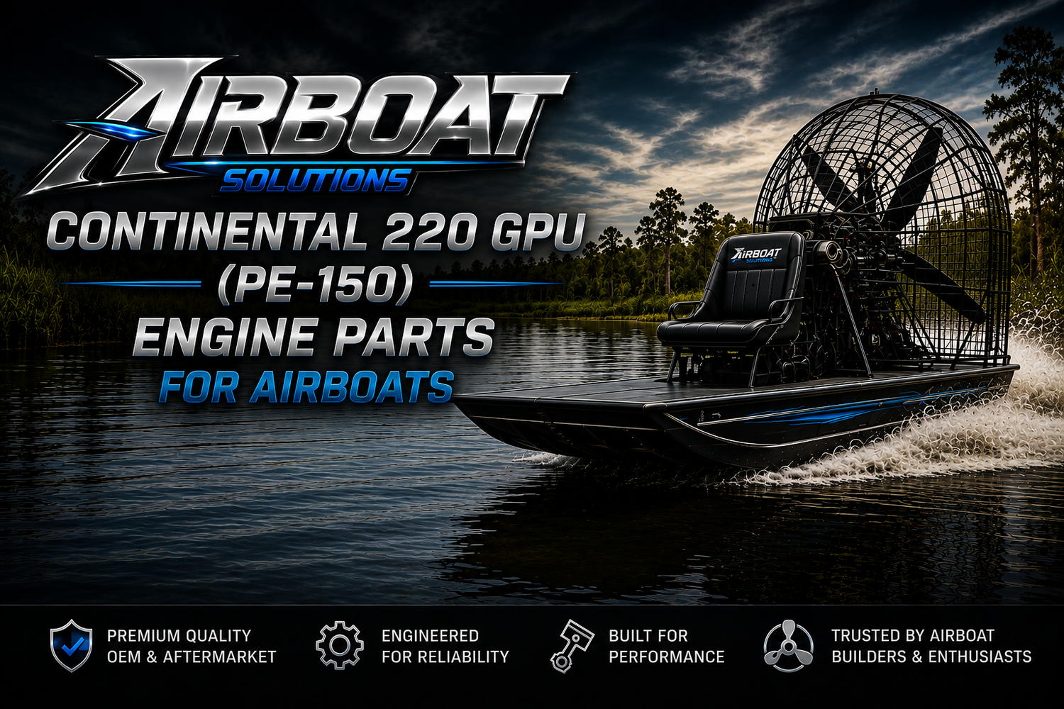 Continental 220 GPU (PE-150) Engine Parts for Airboats